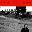 Myriam Gendron - Ma Dlire