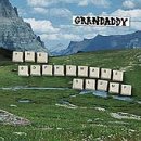 Grandaddy - The Sophtware Slump